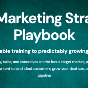 [Get] Zinkevich & Blagojevic – B2B Marketing Strategy Playbook Download